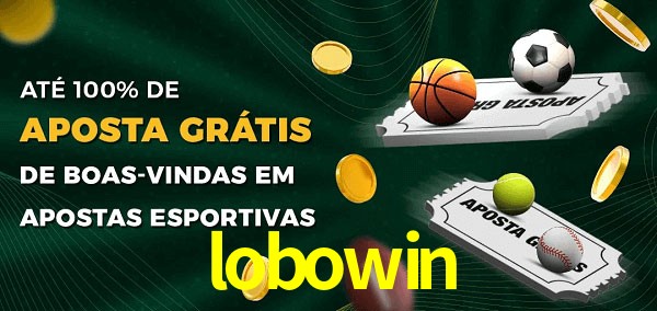 lobowin Ate 100% de Aposta Gratis