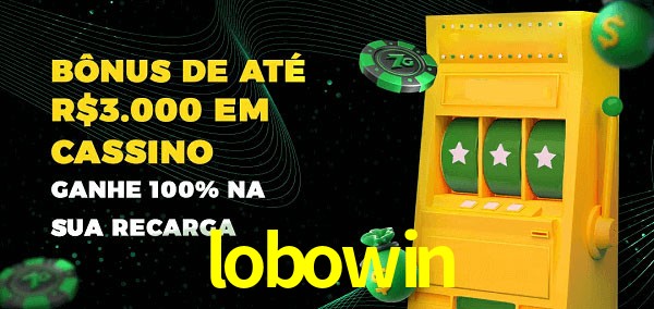 lobowin melhor bônus de depósito